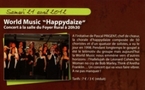 Concert World music 'Happydaize'