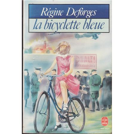 Deforges Régine: "La bicylcette bleue"