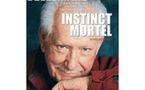 Bellemare Pierre:"Instinct mortel" 