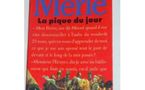 Merle  Robert: "Fortune de France. La pique du jour "