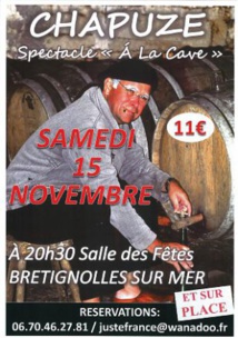 Brétignolles-sur-Mer : spectacle" A la cave" de Chapuze samedi 15 novembre à 20h30
