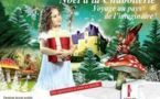 Noël à la Chabotterie - Festival jeune public le samedi 22 décembre de 15h00 à 19h00