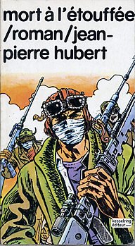 Jean Pierre Hubert : Mort à l'étouffée