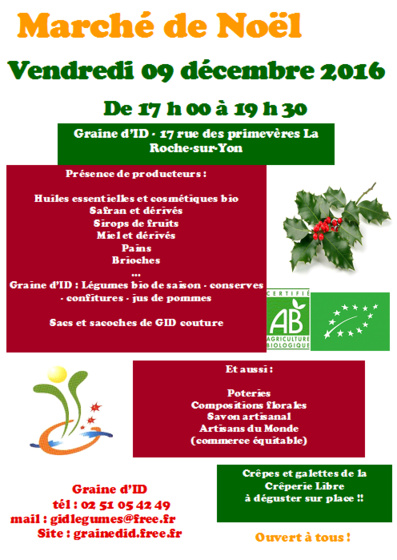 Marché de Noël à La Roche-sur-Yon avec Graine d'ID le 9 décembre Marché de Noël à La Roche-sur-Yon avec Graine d'ID le 9 décembre