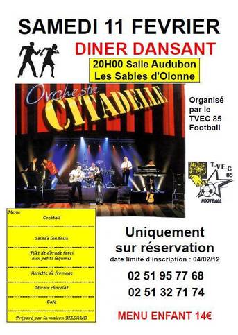TVEC : Dîner Dansant à la salle Audubon aux Sables d'Olonne le samedi 11 février TVEC : Dîner Dansant à la salle Audubon aux Sables d'Olonne le samedi 11 février