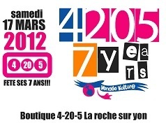 La boutique 4-20-5 fête ses 7 ans le samedi 17 mars à la Roche-sur-Yon La boutique 4-20-5 fête ses 7 ans le samedi 17 mars à la Roche-sur-Yon