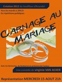 « Carnage au mariage » à la Tour d'Arundel le mardi 24 juillet à partir de 20h15 « Carnage au mariage » à la Tour d'Arundel le mardi 24 juillet à partir de 20h15