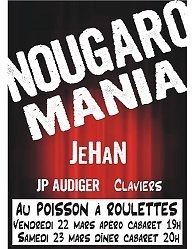 Musique : Nougaro Mania au restaurant  "Au Poisson à roulettes"