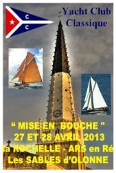 Les yachts classiques arrivent aux Sables d'Olonne le 28 avril 2013