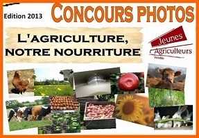 Concours photo 2013 des Jeunes Agriculteurs : à vos appareils !