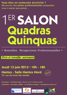 1er salon régional Quadras Quinquas à Nantes le jeudi 13 juin 2013