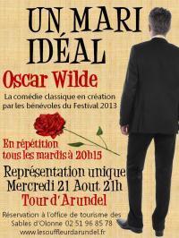 Répétition publique de la pièce "Un mari idéal", Tour d'Arundel ce mardi 30 juillet à 20h15