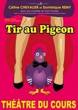 Théâtre aux Sables d'Olonne : "Tir au pigeon"