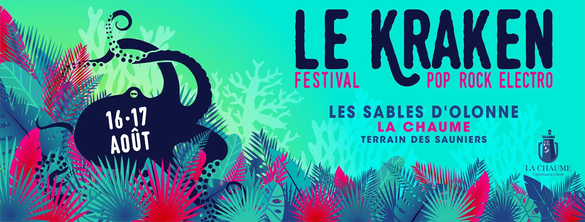 Le festival le Kraken à partir du vendredi 16 août  avec Hyphen Hyphen, Elephanz, Hilight Tribe... 