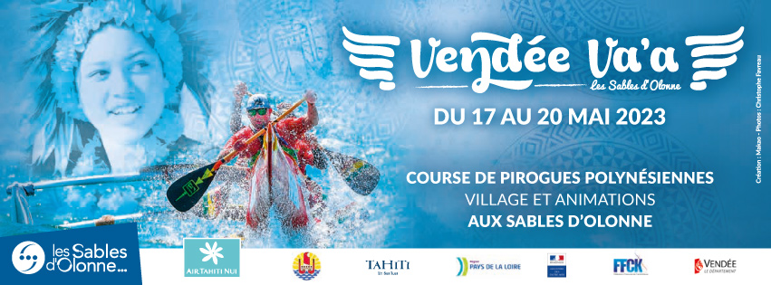 La Vendée Va'a vous donne rendez-vous du 17 au 20 mai 2023 pour 4 jours de fête aux Sables d'Olonne.