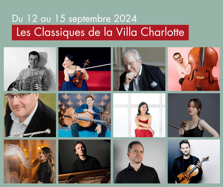 Les Classiques de la Villa Charlotte du 12 au 15 septembre 2024 Les Classiques de la Villa Charlotte du 12 au 15 septembre 2024