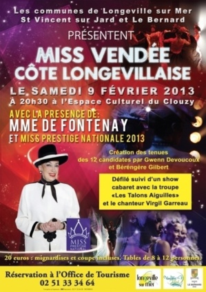 Longeville-sur-Mer: élection de Miss Vendée Côte Longevillaise le samedi 9 février à 20h30  Espace Culturel Clouzy Longeville-sur-Mer: élection de Miss Vendée Côte Longevillaise le samedi 9 février à 20h30  Espace Culturel Clouzy