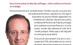 Quarante six millions d’électeurs recevront d’ici à la fin de la semaine la nouvelle profession de foi du candidat socialiste