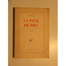 Cau Jean: "La pitié de dieu" 