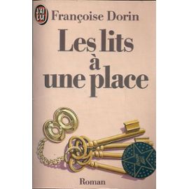 Dorin Françoise: "Les lits à place" 