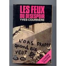 Courriere Yves: "Les feux du désespoir" 