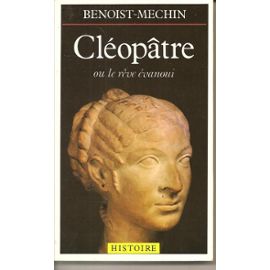 Mechin Benoist: "Cléopâtre" 