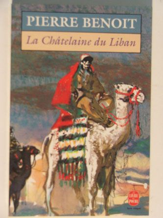 Benoit Pierre: " La Châtelaine du Liban"