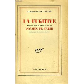 Tagore Rabindranath:"La Fugitive"