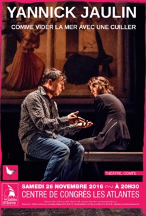 Yannick Jaulin conte les religions le 26 novembre aux Atlantes Yannick Jaulin conte les religions le 26 novembre aux Atlantes