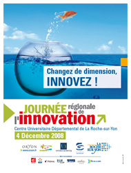 2e Journée de l'innovation jeudi 4 décembre à La Roche-sur-Yon. 2e Journée de l'innovation jeudi 4 décembre à La Roche-sur-Yon.