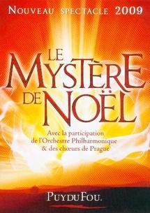 Puy du Fou: spectacle Mystère de Noël à partir du 5 décembre Puy du Fou: spectacle Mystère de Noël à partir du 5 décembre