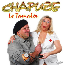 Le Tamalou premier CD du comique patoisant CHAPUZE