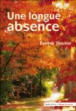 Les Sables-d'Olonne: dédicaces d’Éveline Thomer « Une longue absence » mercredi 21 avril à partir de 10h00 Les Sables-d'Olonne: dédicaces d’Éveline Thomer « Une longue absence » mercredi 21 avril à partir de 10h00