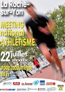 La Roche-sur-Yon: meeting national d'athlétisme de la Roche sur Yon le jeudi 22 juillet 2010 La Roche-sur-Yon: meeting national d'athlétisme de la Roche sur Yon le jeudi 22 juillet 2010