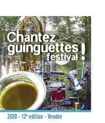 La Flocellière: Festival "Chantez Guinguettes" concert samedi 14 août à 21h00 La Flocellière: Festival "Chantez Guinguettes" concert samedi 14 août à 21h00