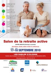Salon de la retraite active aux Sables d'Olonne les 17 et 18 septembre au centre de congrès Les Atlantes Salon de la retraite active aux Sables d'Olonne les 17 et 18 septembre au centre de congrès Les Atlantes