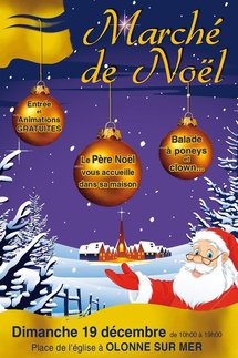 Olonne-sur-Mer: marché de Noël le dimanche 19 décembre de 10h00 à 19h00 Olonne-sur-Mer: marché de Noël le dimanche 19 décembre de 10h00 à 19h00