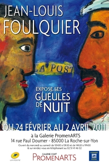 La Roche-sur-Yon: Jean-Louis Foulquier expose ses gueules de Nuit du 24 février au 2 avril La Roche-sur-Yon: Jean-Louis Foulquier expose ses gueules de Nuit du 24 février au 2 avril