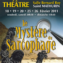 Théâtre: Le mystère du sarcophage à Saint Mathurin Théâtre: Le mystère du sarcophage à Saint Mathurin