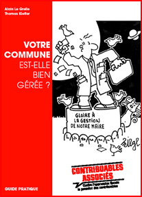 Votre commune est-elle bien gérée ? Votre commune est-elle bien gérée ?