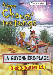 La Guyonnière: 4e édition de "Chauss tes tongs" samedi 2 et dimanche 3 juillet La Guyonnière: 4e édition de "Chauss tes tongs" samedi 2 et dimanche 3 juillet