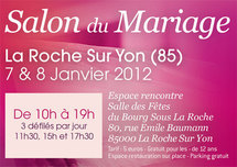 La Roche-sur-Yon: salon du mariage ls 7 et 8 janvier Salle des Fêtes du Bourg Sous La Roche La Roche-sur-Yon: salon du mariage ls 7 et 8 janvier Salle des Fêtes du Bourg Sous La Roche