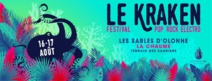 Le festival le Kraken à partir du vendredi 16 août avec Hyphen Hyphen, Elephanz, Hilight Tribe... Le festival le Kraken à partir du vendredi 16 août avec Hyphen Hyphen, Elephanz, Hilight Tribe...