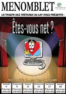 La troupe théâtrale « Les tréteaux du Lay » de Ménomblet présente "Etes-vous net ?" La troupe théâtrale « Les tréteaux du Lay » de Ménomblet présente "Etes-vous net ?"