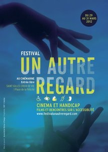 La 1ère édition du festival cinéma et handicap "Un Autre Regard" aura lieu du jeudi 29 au samedi 31 mars à Saint-Gilles-Croix-de-Vie La 1ère édition du festival cinéma et handicap "Un Autre Regard" aura lieu du jeudi 29 au samedi 31 mars à Saint-Gilles-Croix-de-Vie