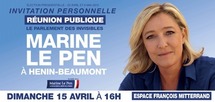 Présidentielles 2012: Marine Le Pen en meeting à Hénin-Beaumont dimanche 15 avril à 16h00 Présidentielles 2012: Marine Le Pen en meeting à Hénin-Beaumont dimanche 15 avril à 16h00