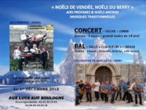 Les Lucs-sur-Boulognes: concert  "Noëls de Vendée, Noëls du Berry" / BAL "Vendée/Berry" le samedi 1° décembre à 20h30 