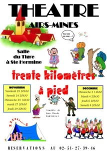 Saint-Hermine: théâtre avec la troupe Airs-Mines dans « Trente kilomètres à pied » vendredi 23 novembre à 20h30 Saint-Hermine: théâtre avec la troupe Airs-Mines dans « Trente kilomètres à pied » vendredi 23 novembre à 20h30