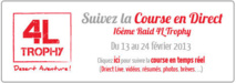 Le jeudi 14 février 2013 sera donné le départ du plus important rallye 100% étudiant : LE 4L TROPHY !