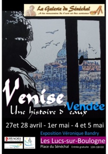 Venise , Vendée, une histoire d'eaux Venise , Vendée, une histoire d'eaux